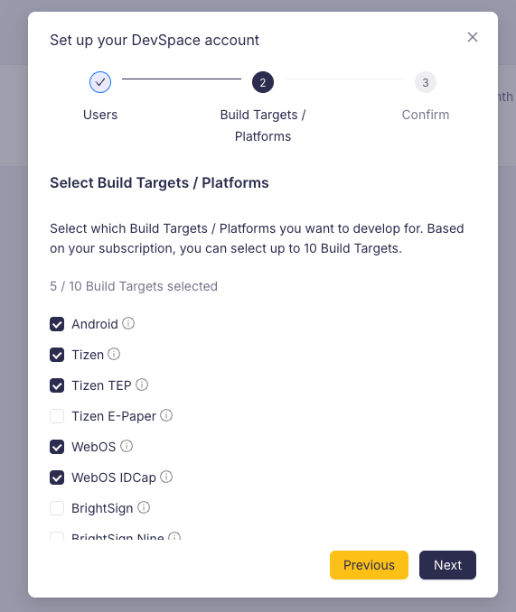 Select up to allowed number of Build Targets.